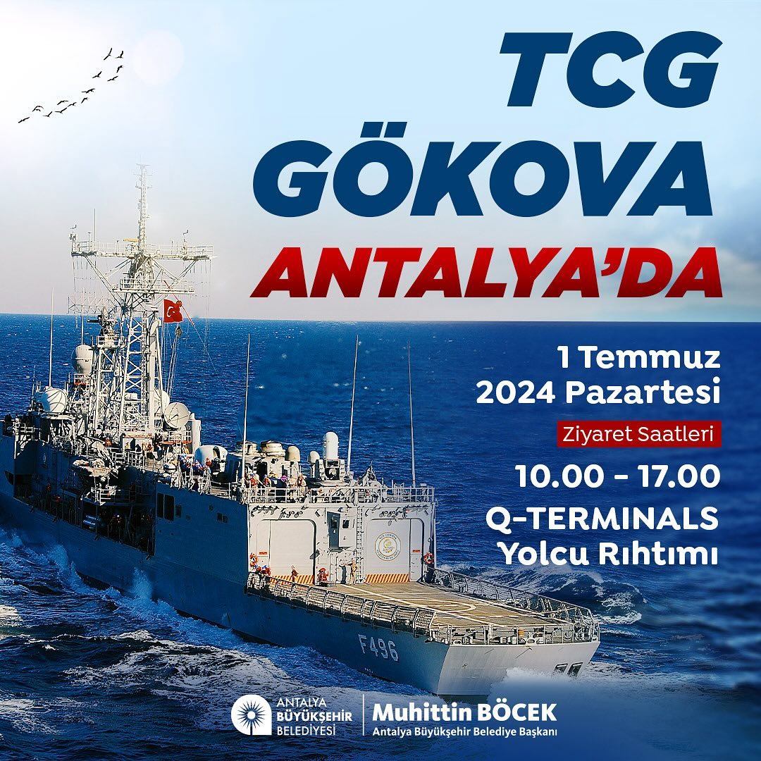 Antalya’da Denizcilik Bayramı Coşkusu! TCG Gökova Ziyaret Edilecek!