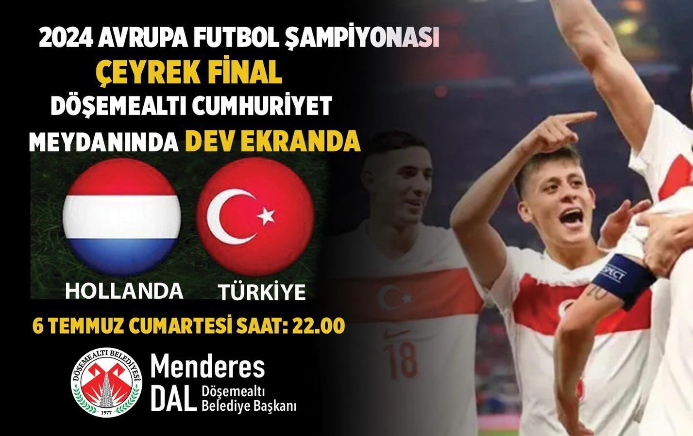 2024 Avrupa Futbol Şampiyonası çeyrek final heyecanı Döşemealtı Cumhuriyet Meyda…