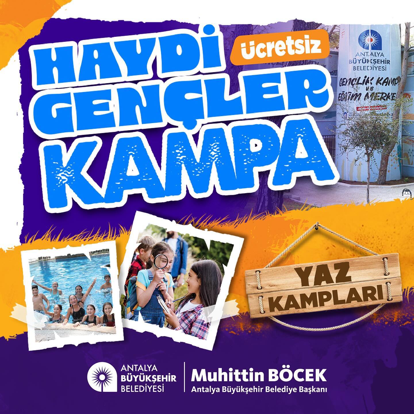 Haydi gençler kampa! 

Antalya Büyükşehir Belediyesi olarak düzenlediğimiz ücret