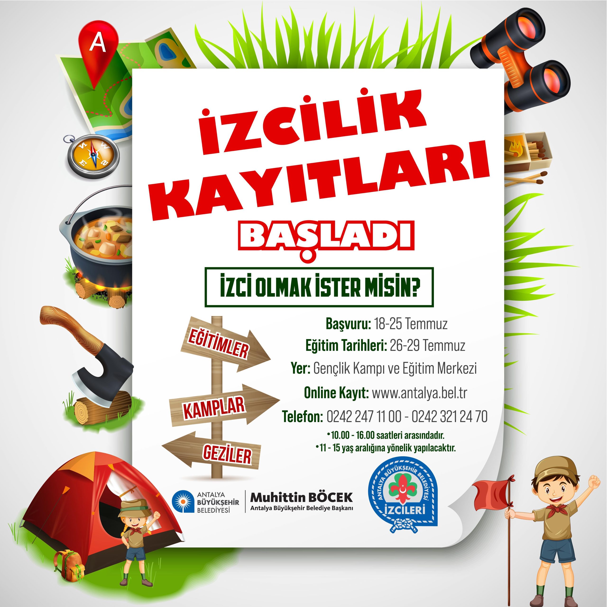 Sen de geleceğin izcisi olmak istersen şimdi tam sırası!

Antalya Büyükşehir Bel