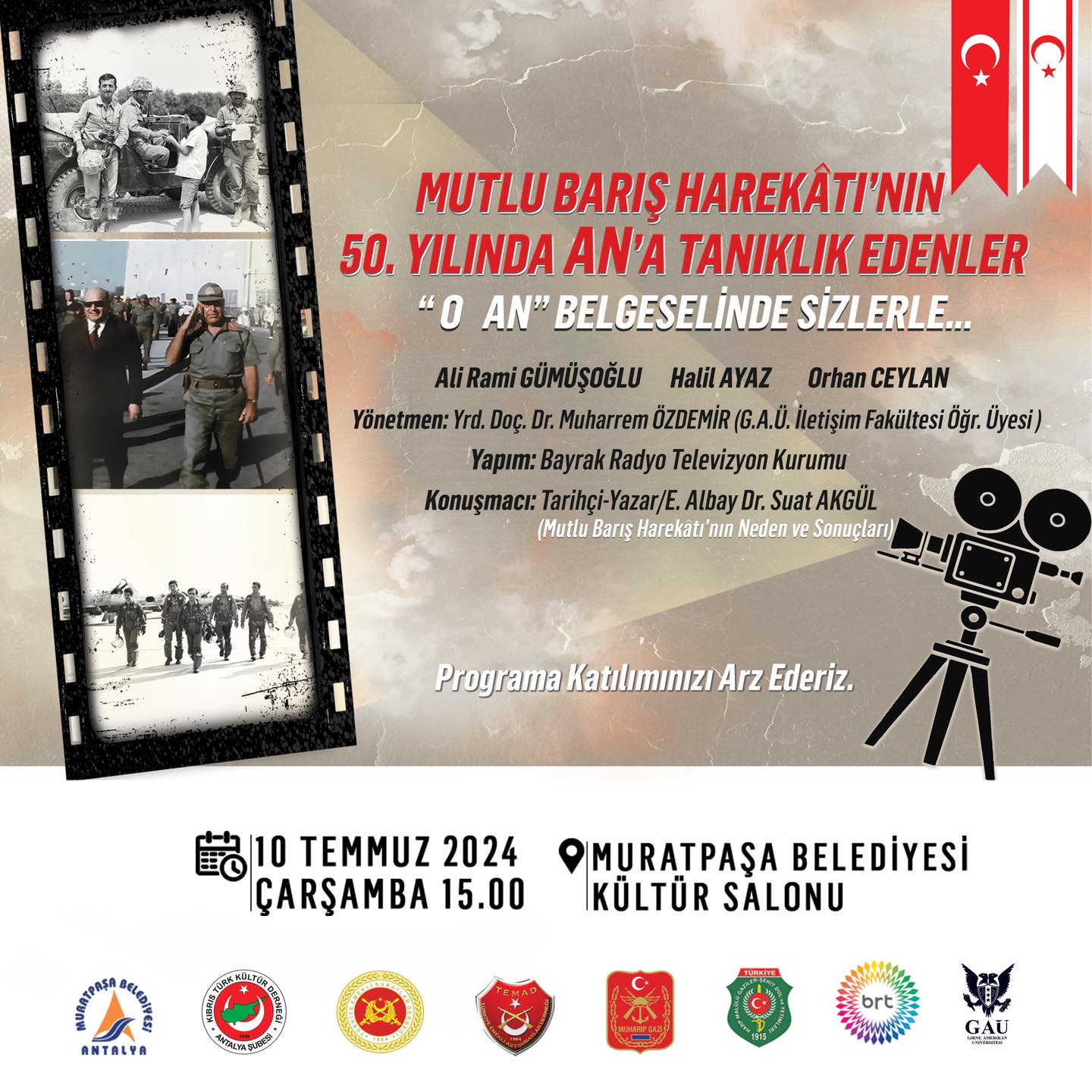Kıbrıs Barış Harekatı’nın 50. yılı anısına gösterimi yapılacak olan Mutlu Barış