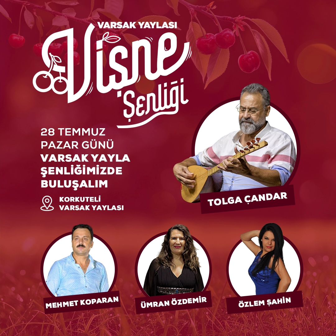 Varsak Yaylası Vişne Şenliği başlıyor.