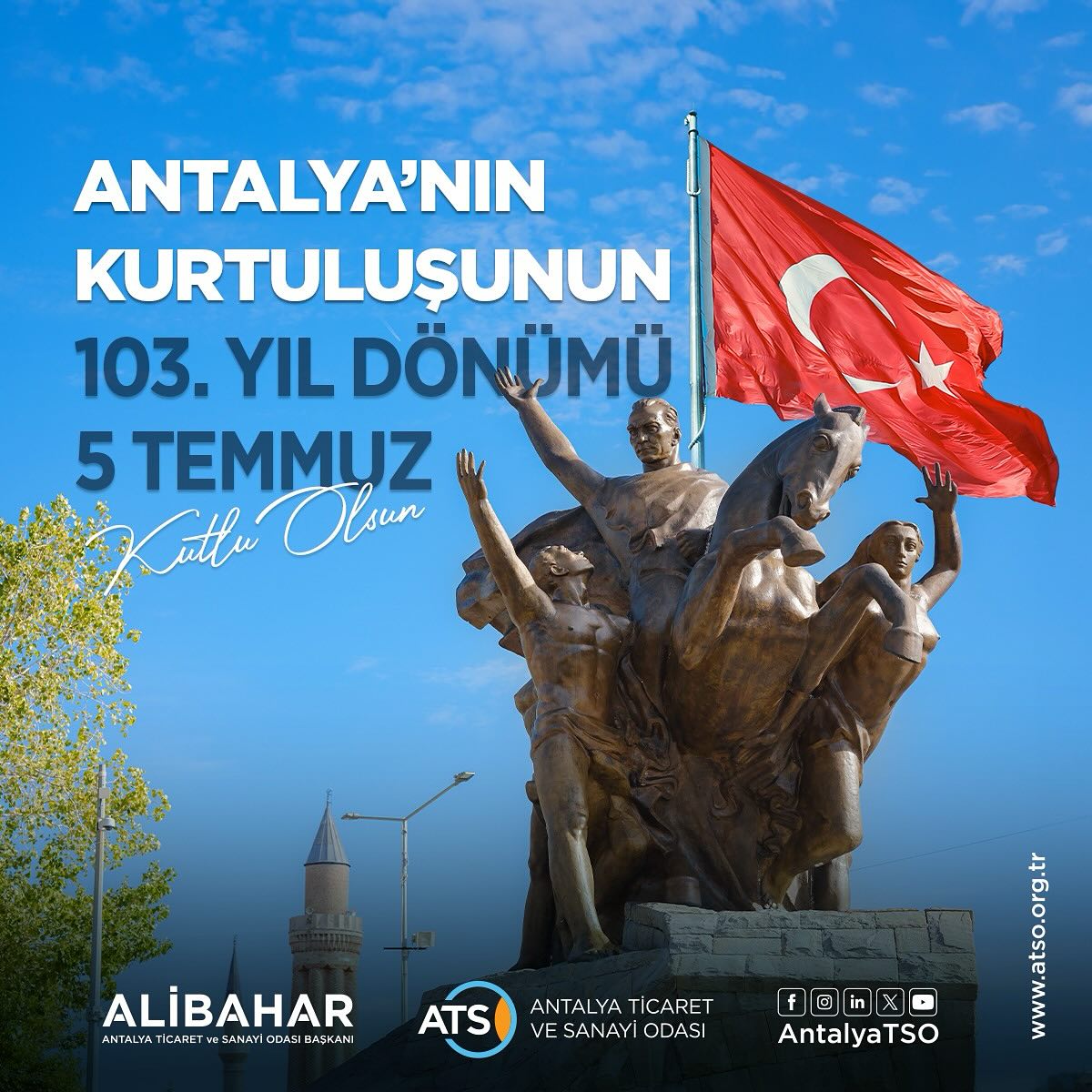 işgalden kurtuluşunun 103’üncü yıl dönümünü kutluyor, başta Gazi Mustafa Kemal A