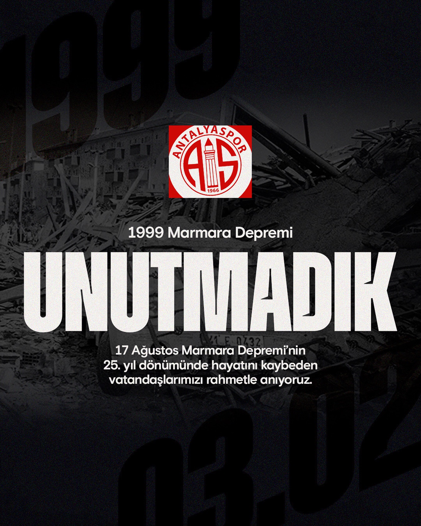 UNUTMADIK!

17 Ağustos Marmara Depremi’nin 25. yıl dönümünde hayatını kaybeden v