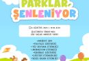 Parklar Şenleniyor etkinlikleri hız kesmeden devam ediyor.