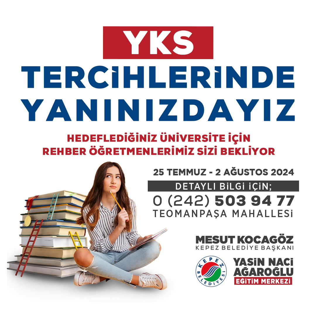 YKS tercihlerinde yanınızdayız.