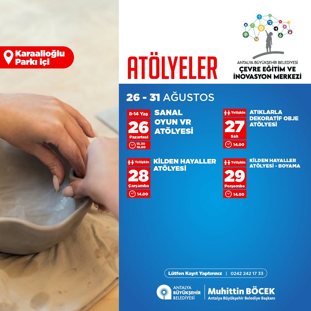 Antalya Büyükşehir Belediyesi Çevre Eğitim ve İnovasyon Merkezi, 26-29 Ağustos a