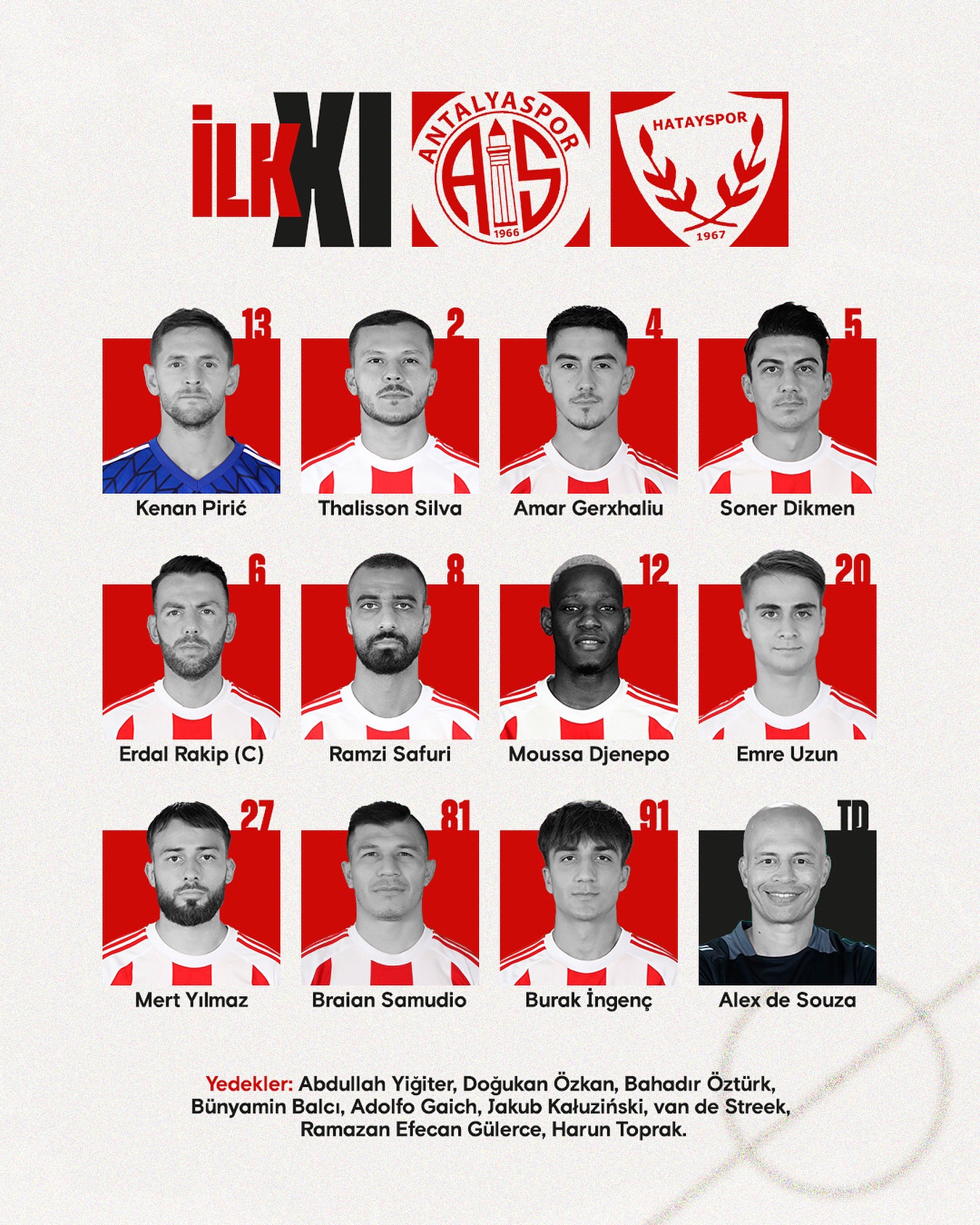 Atakaş Hatayspor maçı ilk 11’imiz!