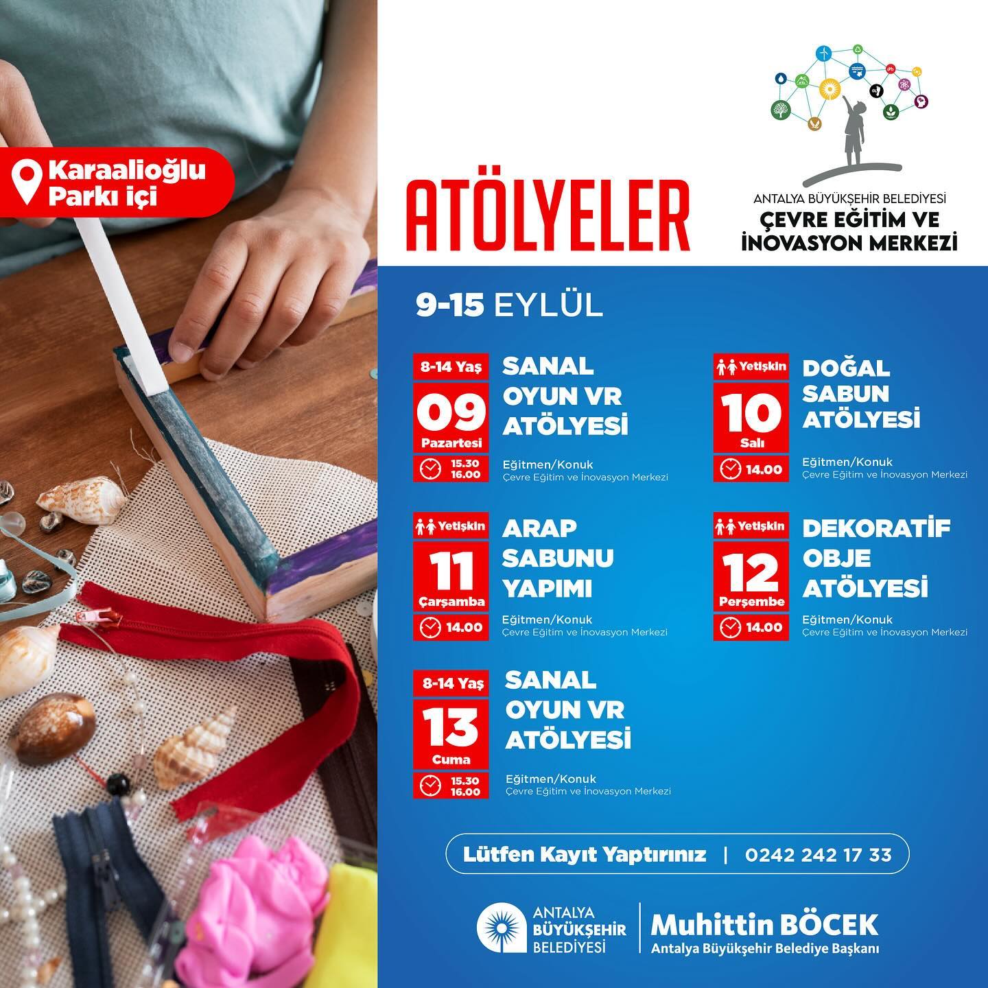 Antalya Büyükşehir Belediyesi Çevre Eğitim ve İnovasyon Merkezi, 9-13 Eylül tari