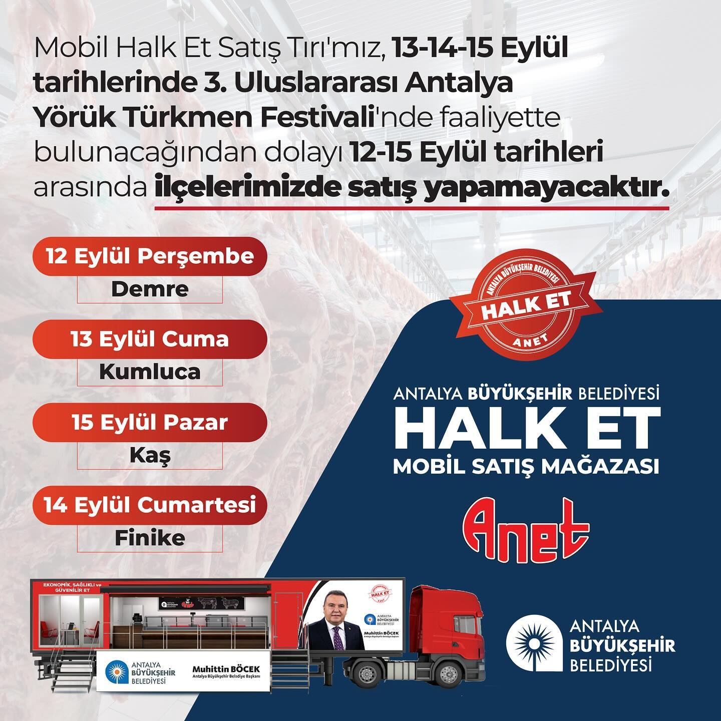 Halk Et Tırı’mız 3.Uluslararası Antalya Yörük Türkmen Festivalinde faaliyette bu
