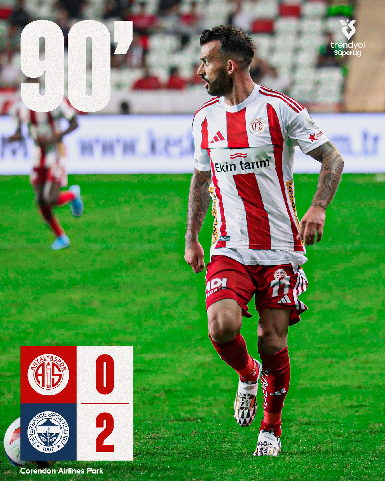 Dk.90: MAÇ SONUCU
Antalyaspor 0-2 Fenerbahçe