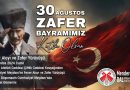 Büyük Önder Mustafa Kemal Atatürk’ün başkomutanlığında zaferle sonuçlanan Büyük …