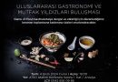 Odamız katkılarıyla, Akdeniz Gastronomi ve Mutfak Yıldızları Derneği ile Antalya