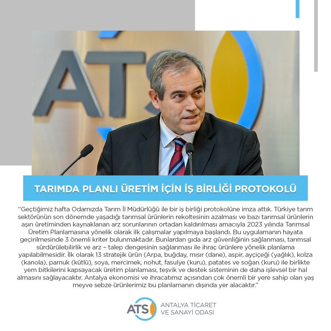TARIMDA PLANLI ÜRETİM İÇİN İŞ BİRLİĞİ PROTOKOLÜ 

ATSO Yönetim Kurulu Başkanı Yu