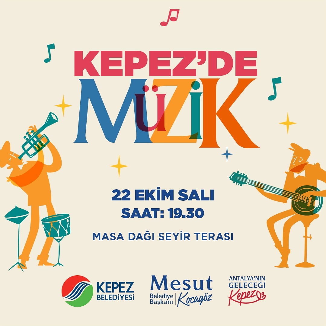 Kepez’de müzik var, eğlence var!