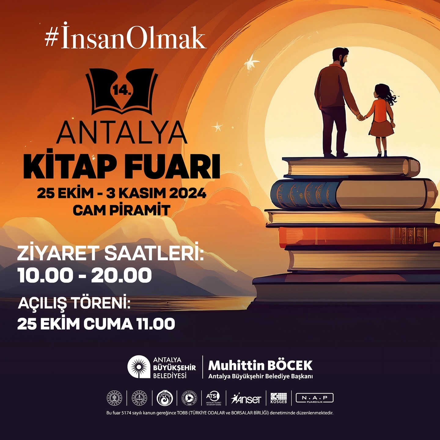 14. Antalya Kitap Fuarı, bu yıl  temasıyla kitapseverlerle buluşuyor. 

25 Ekim