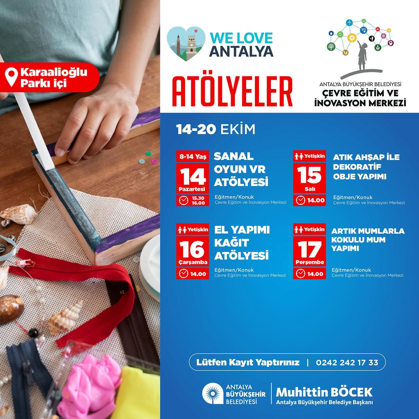 Antalya Büyükşehir Belediyesi Çevre Eğitim ve İnovasyon Merkezi, 14-17 Ekim tari