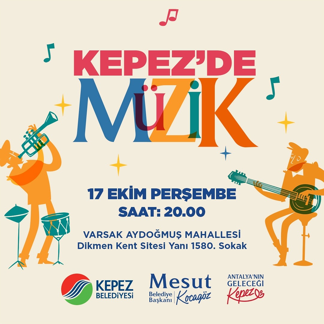 Kepez’de müzik var, eğlence var!