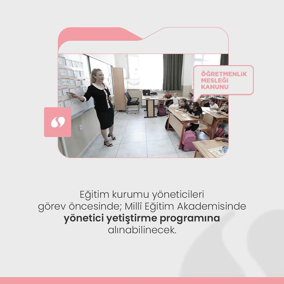 Öğretmenlik Mesleği Kanunu ile eğitim kurumu yöneticilerinin, profesyonelleşmele