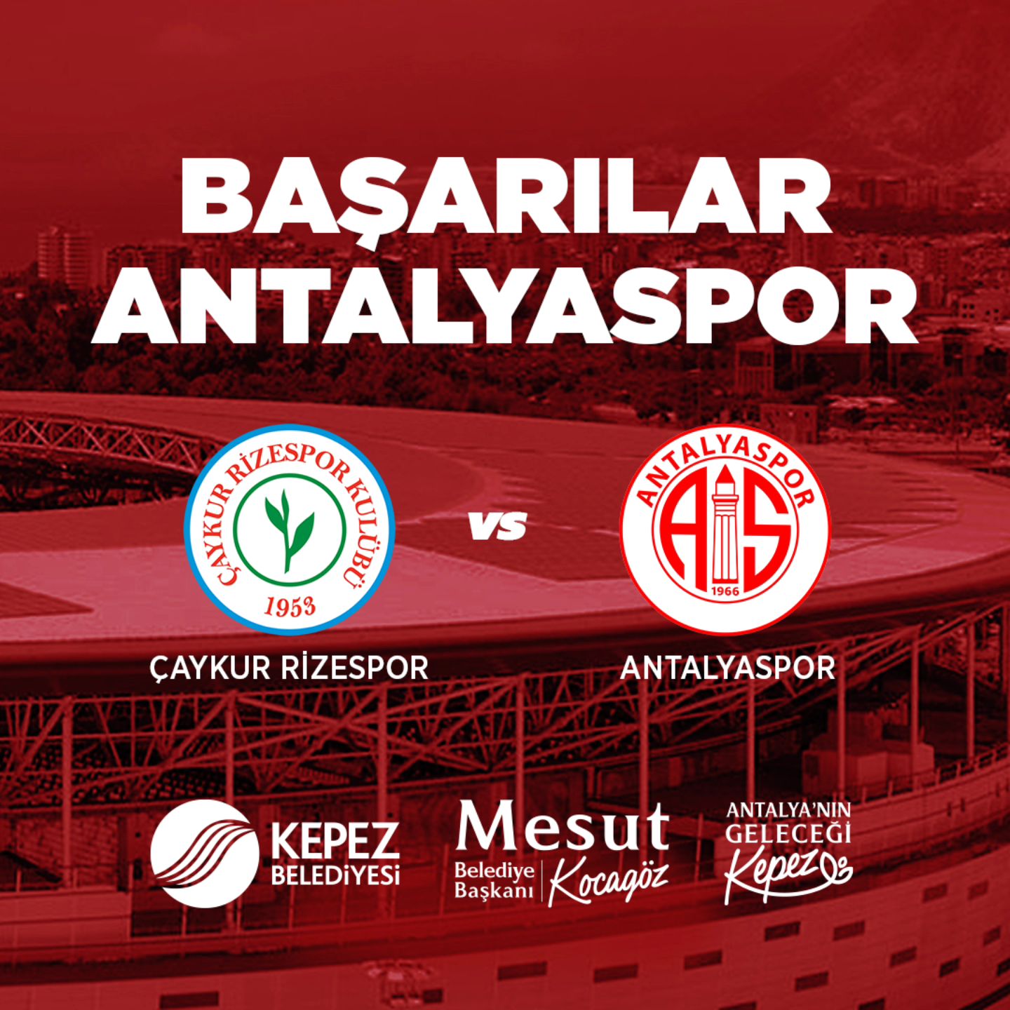 Temsilcimiz Antalyaspor, Süper Lig’in 8. haftasında Çaykur Rizespor ile karşılaş