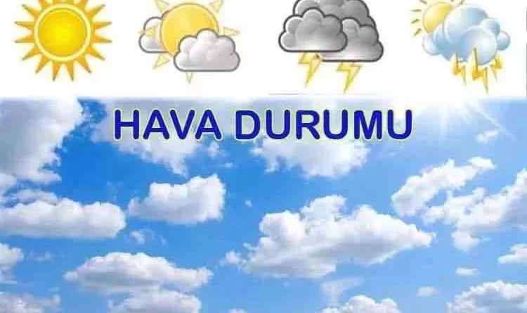 19 Mayıs’ta hava durumu nasıl olacak?