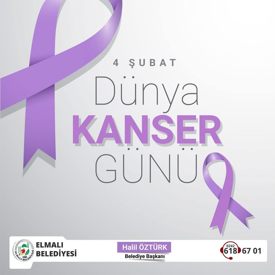 Elmalı Belediyesi'nden Dünya Kanser Günü'nde Farkındalık ve Erken Teşhis Vurgusu