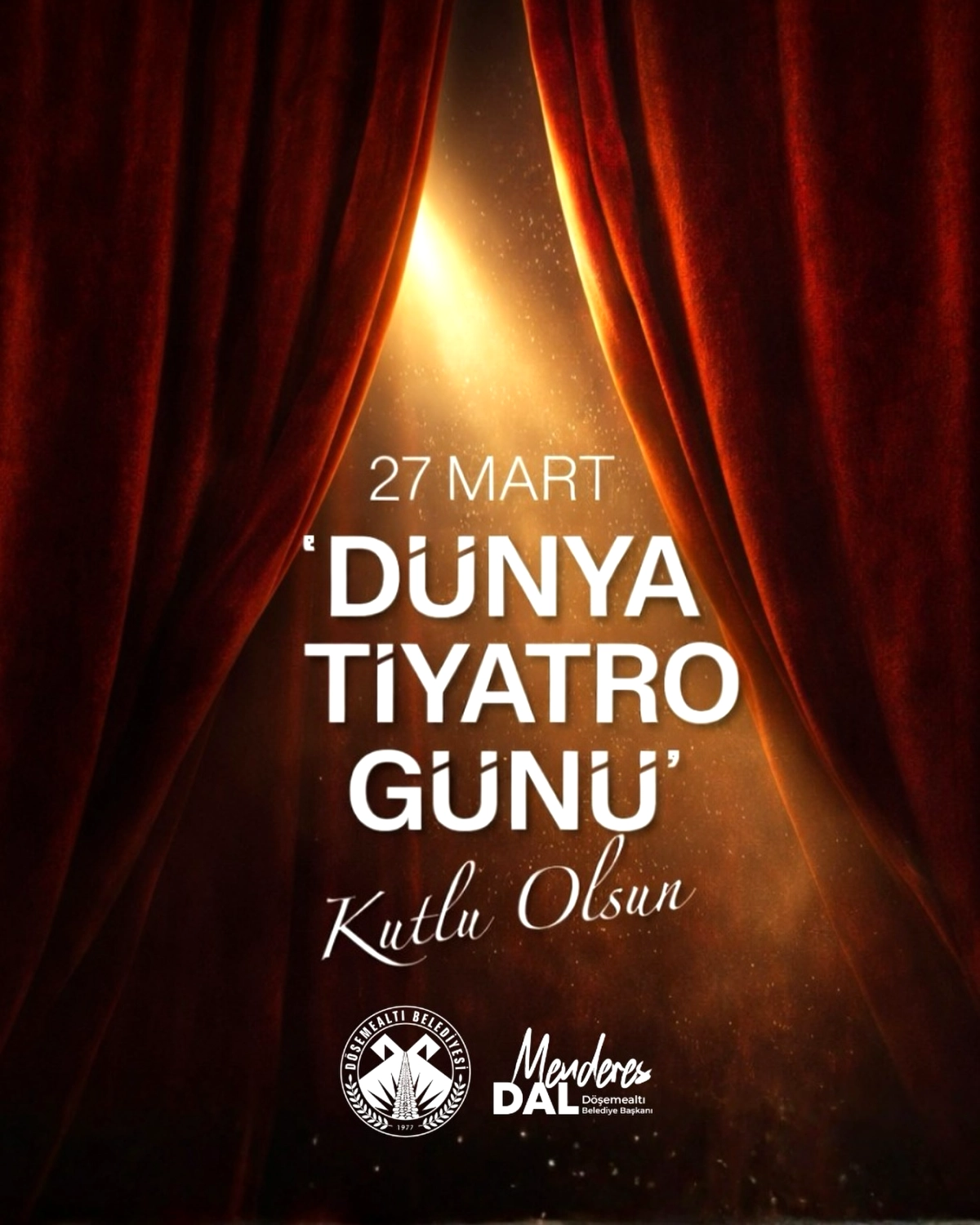 Döşemealtında 27 Mart Dünya Tiyatro Günü Coşkuyla Kutlandı