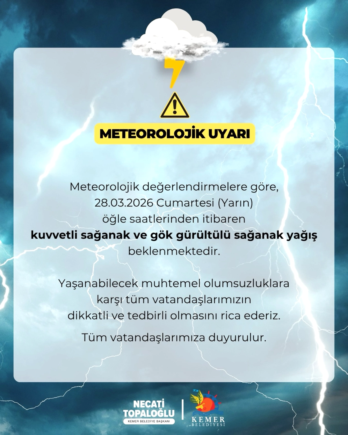 Kemerde 28 Mart Cumartesi Öğle Saatleri İçin Sağanak Uyarısı