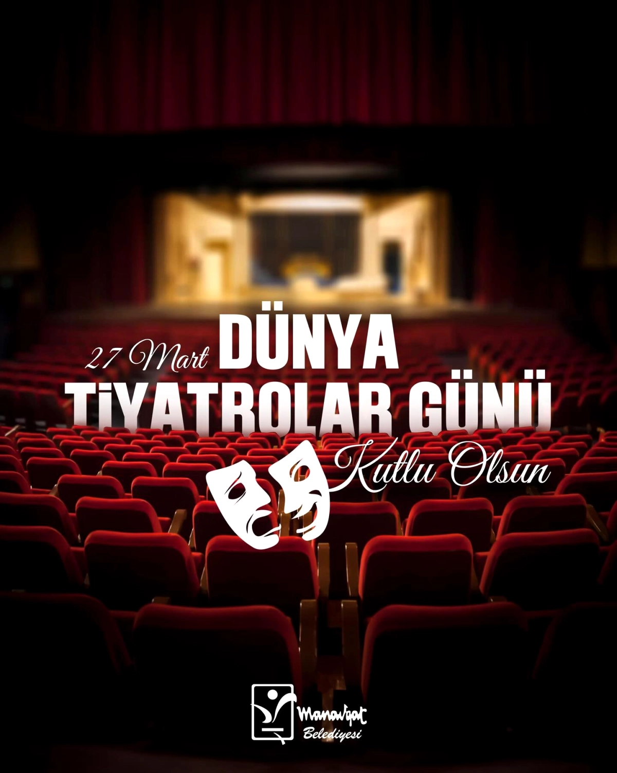 Manavgatta Dünya Tiyatrolar Günü Coşkuyla Kutlandı