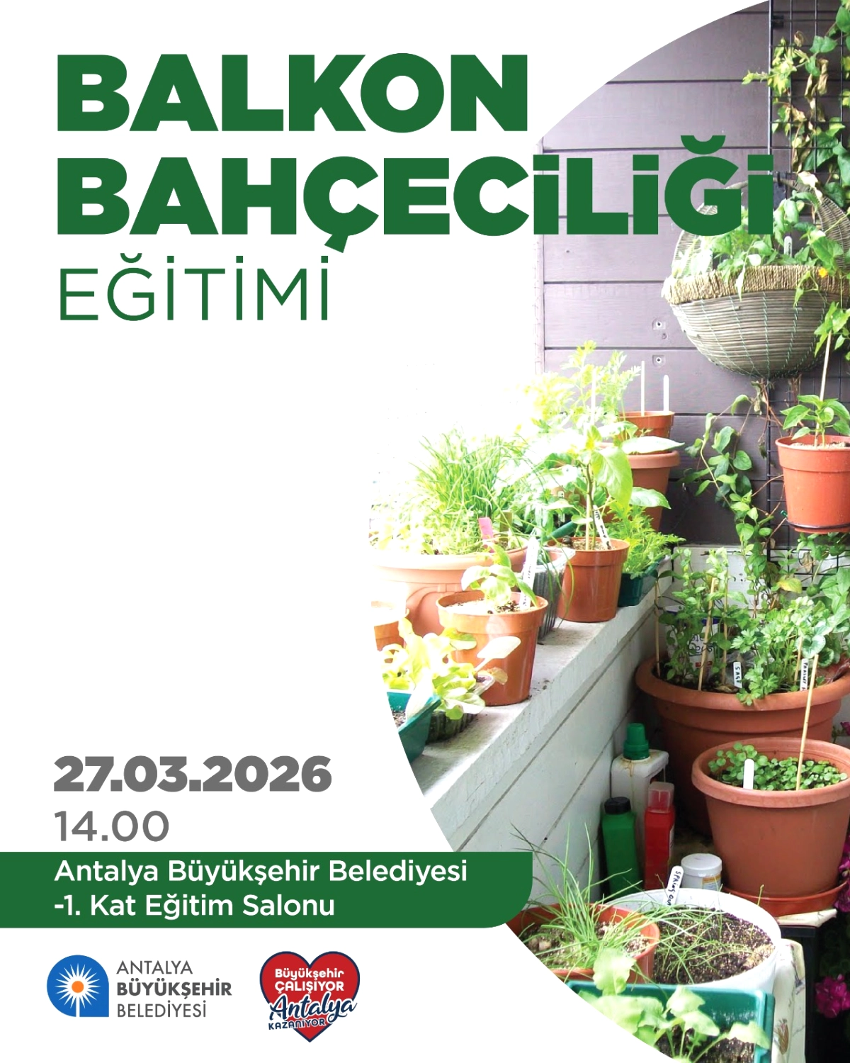 Antalya Büyükşehir Belediyesi 27 Mart’ta Ücretsiz Balkon Bahçeciliği Eğitimi Düzenliyor