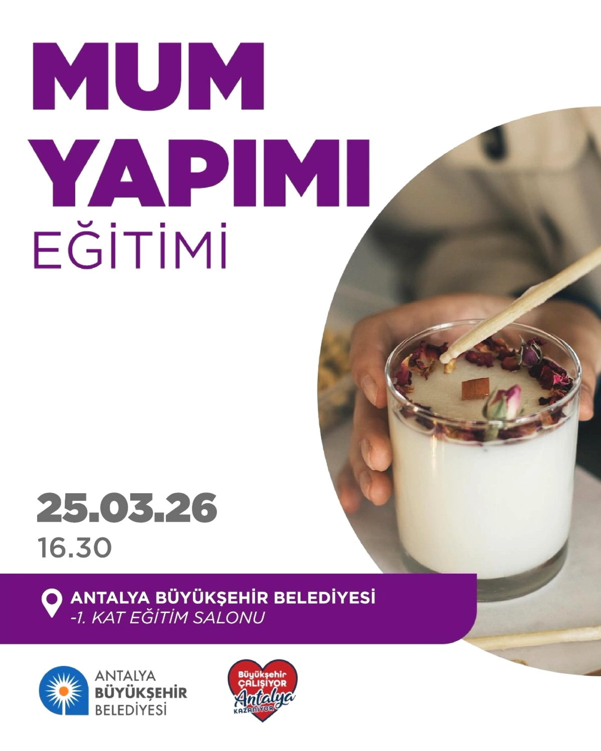 Antalya’da Mum Yapımı Eğitimi: 25 Mart’ta Ücretsiz Kurs Düzenleniyor