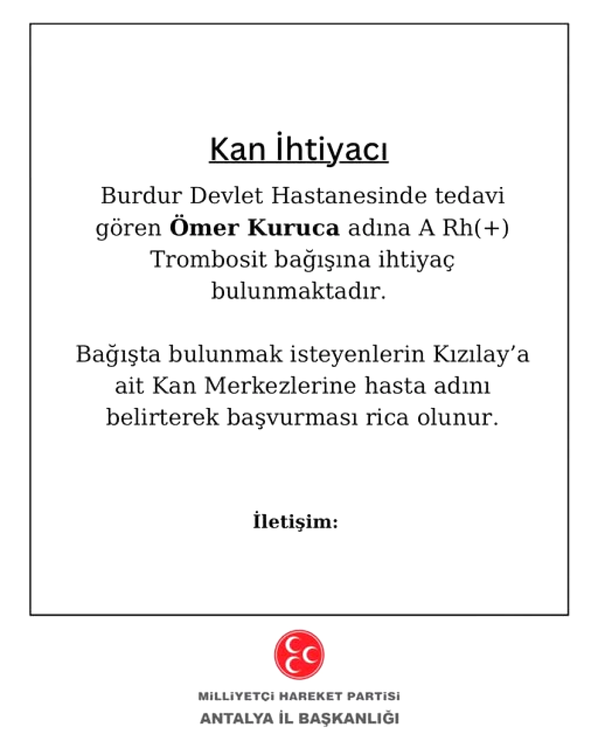 Burdur’da Acil Kan İhtiyacı: Ömer Kuruca İçin A Rh Trombosit Bağışı Çağrısı