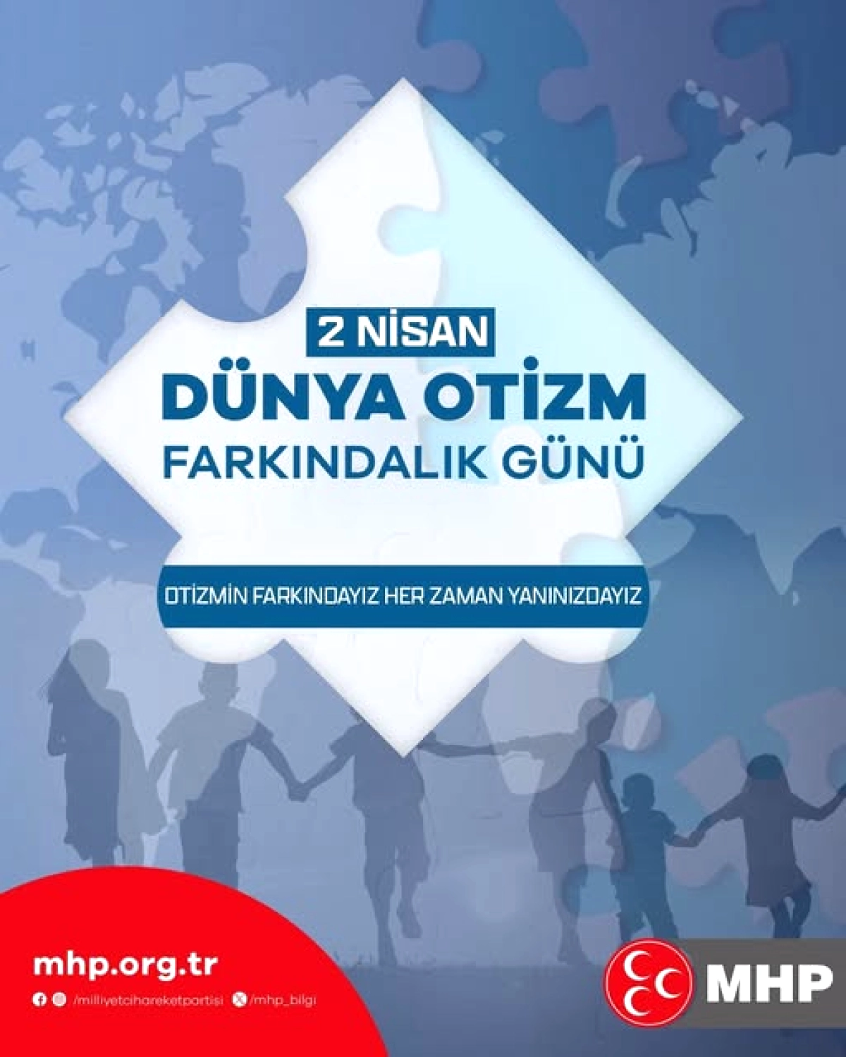 MHP Antalyadan Dünya Otizm Farkındalık Gününe Özel Mesaj