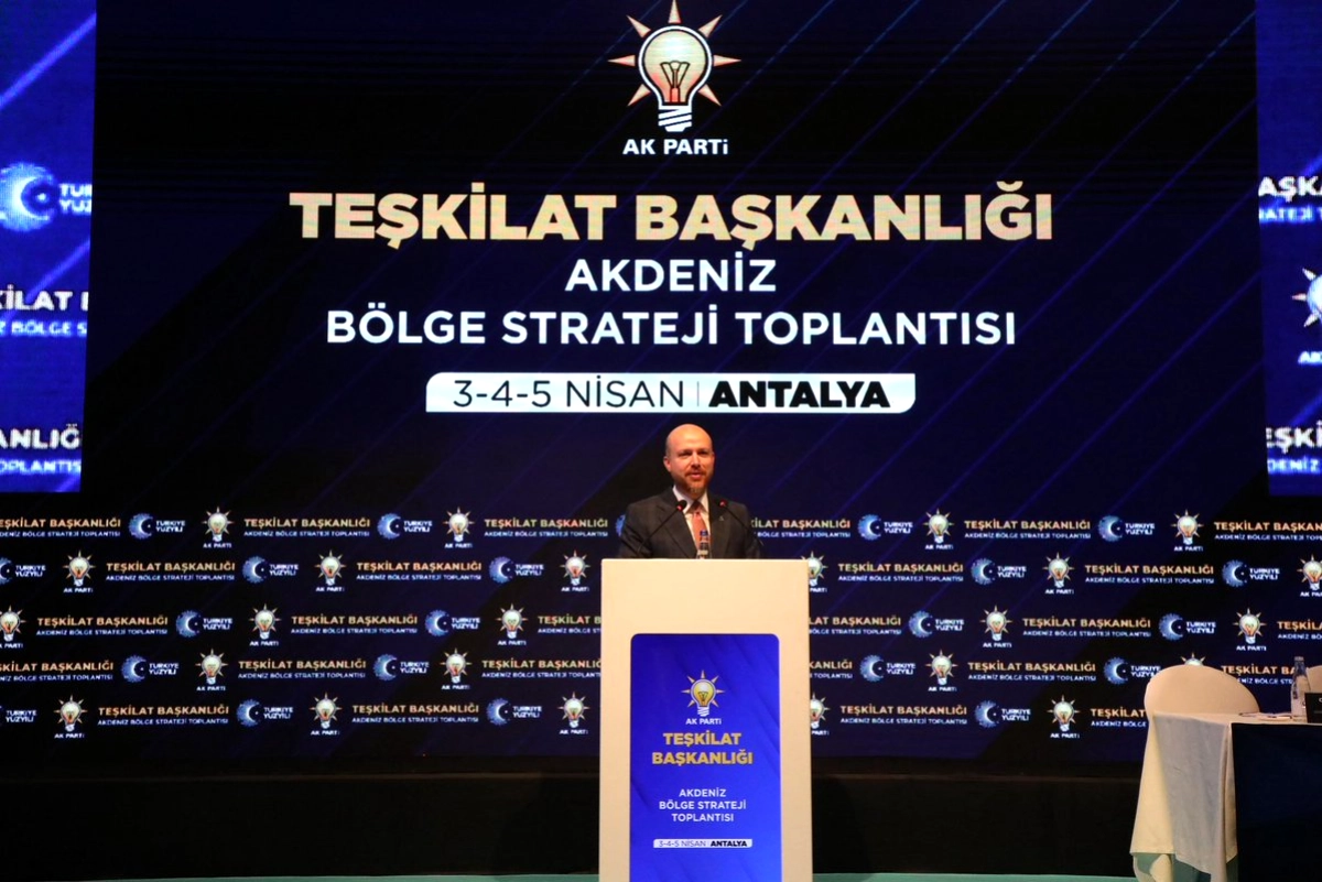 Akdeniz Bölge Strateji Toplantısı’nda Bilal Erdoğan’ın Açıklamaları