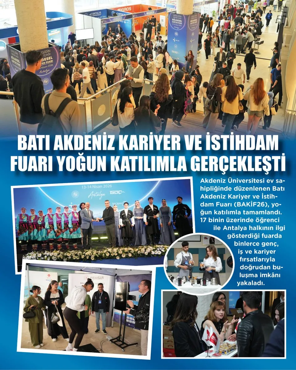 Akdeniz Üniversitesi BAKİF26 Fuarı 17 Bin Öğrenciyle Sona Erdi