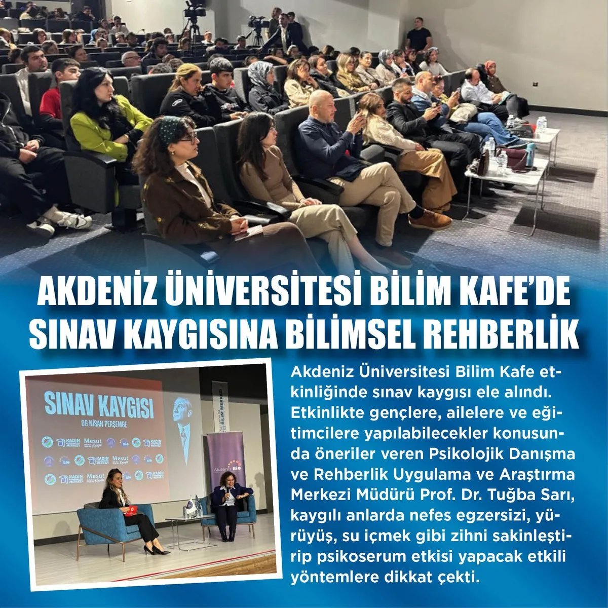 Akdeniz Üniversitesi’nde Sınav Kaygısı Konuşuldu