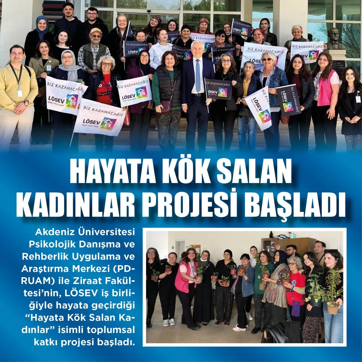 Akdeniz Üniversitesi’nden LÖSEV İş Birliğiyle “Hayata Kök Salan Kadınlar” Projesi