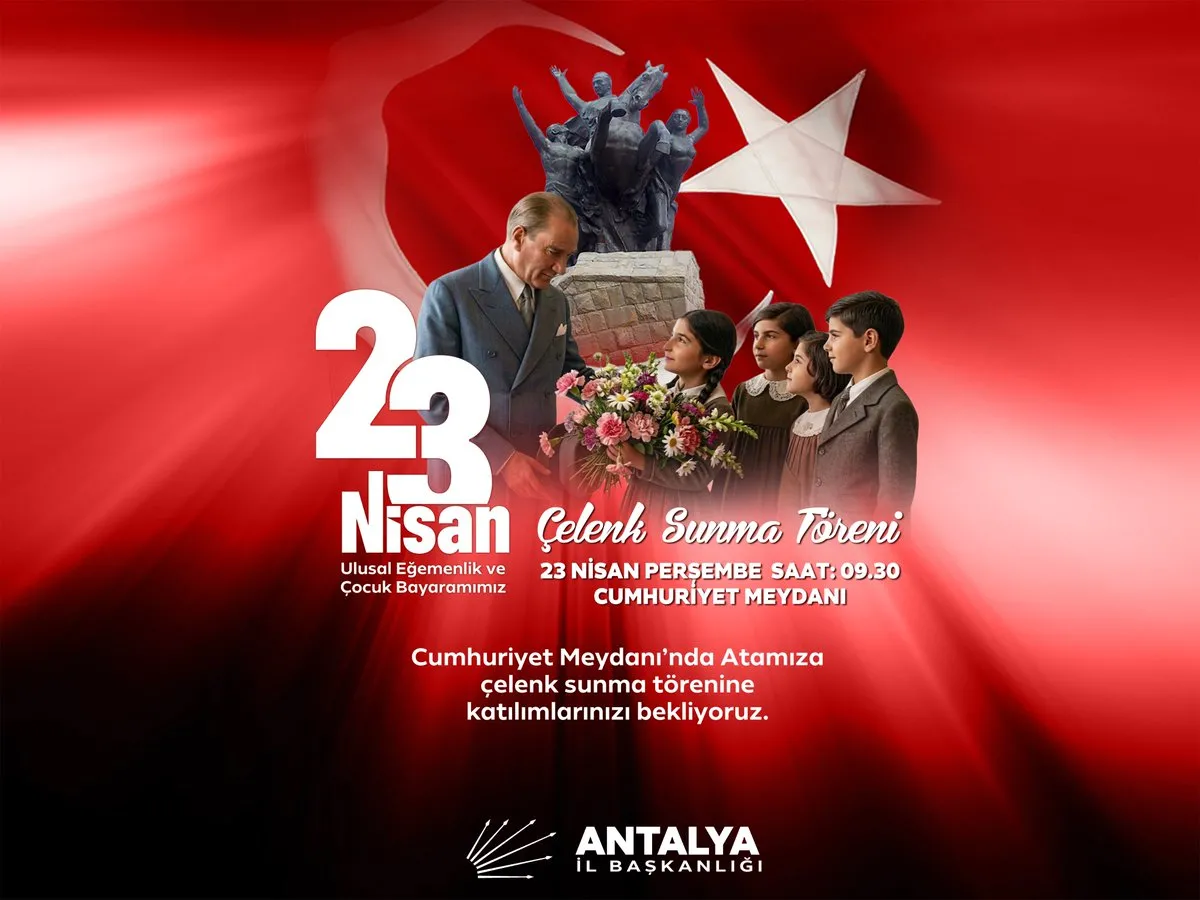 Antalya CHP’den 23 Nisan Çelenk Töreni Daveti