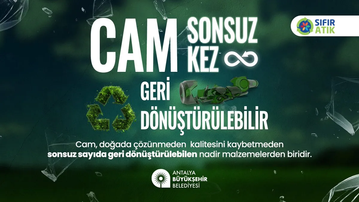 Antalya’da Cam Geri Dönüşümüyle Geleceğe miras