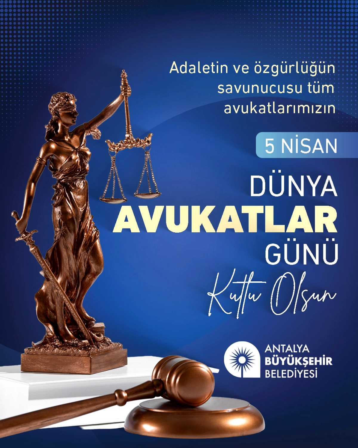 Antalya’dan Avukatlara 5 Nisan Kutlaması: “Adaletin Sesi”