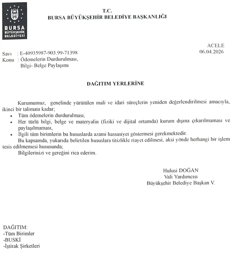Bursa’da Şok Karar: Tüm Ödemeler Durduruldu, İzinler İptal Edildi