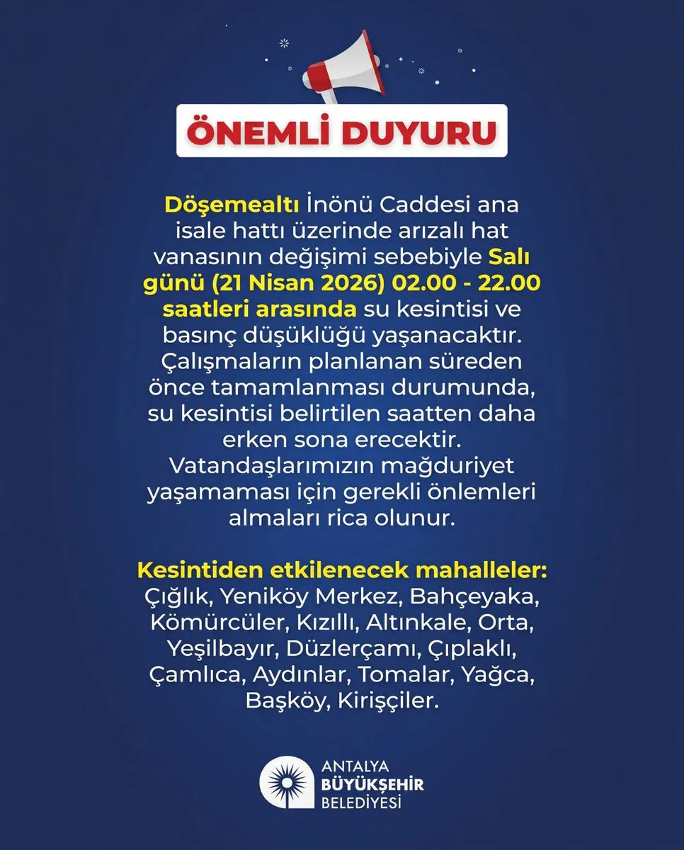 Döşemealtı’nda 20 Saatlik Su Kesintisi: Vana Değişimi Yarın Başlıyor