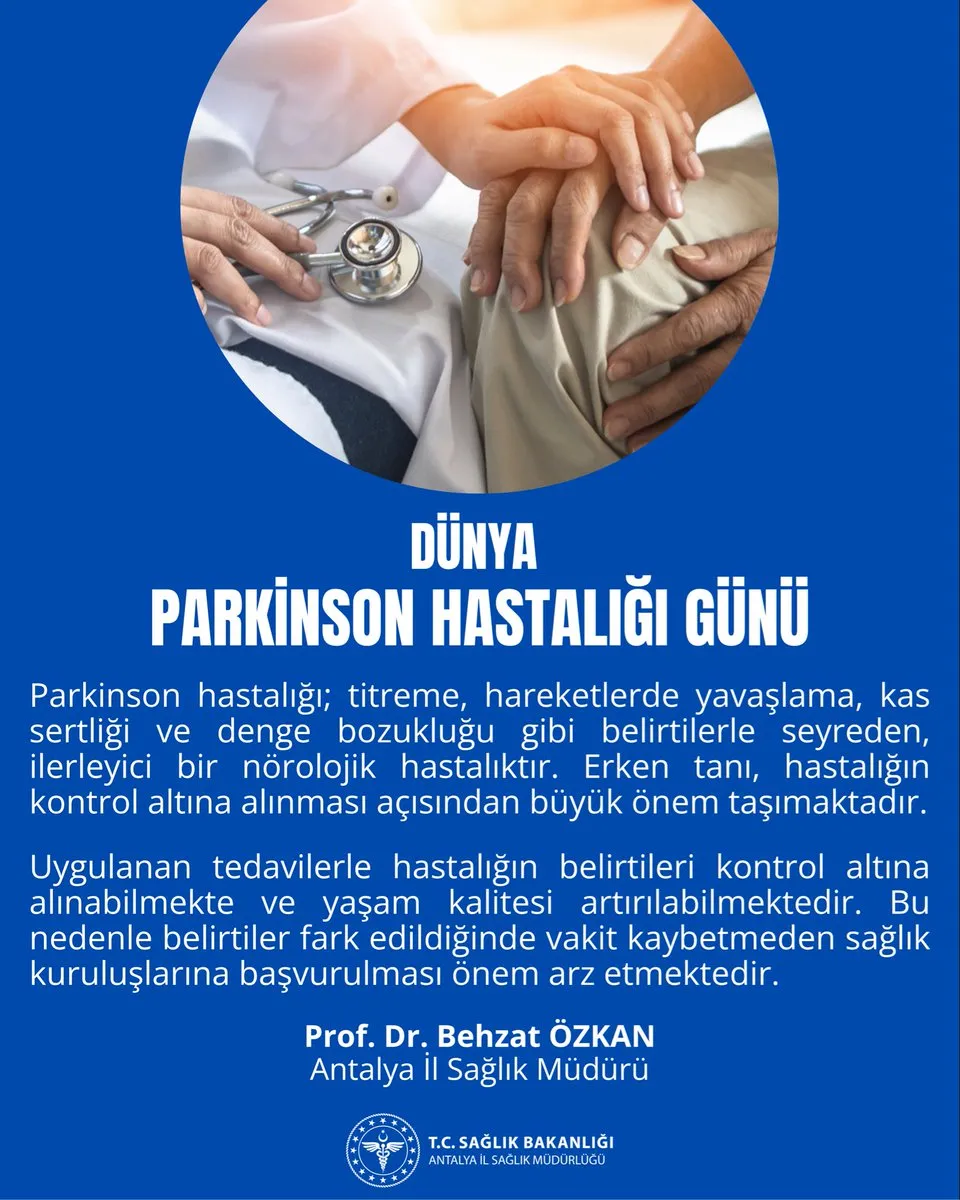 Dünya Parkinson Günü: Erken Tanı Hayat Kurtarır!