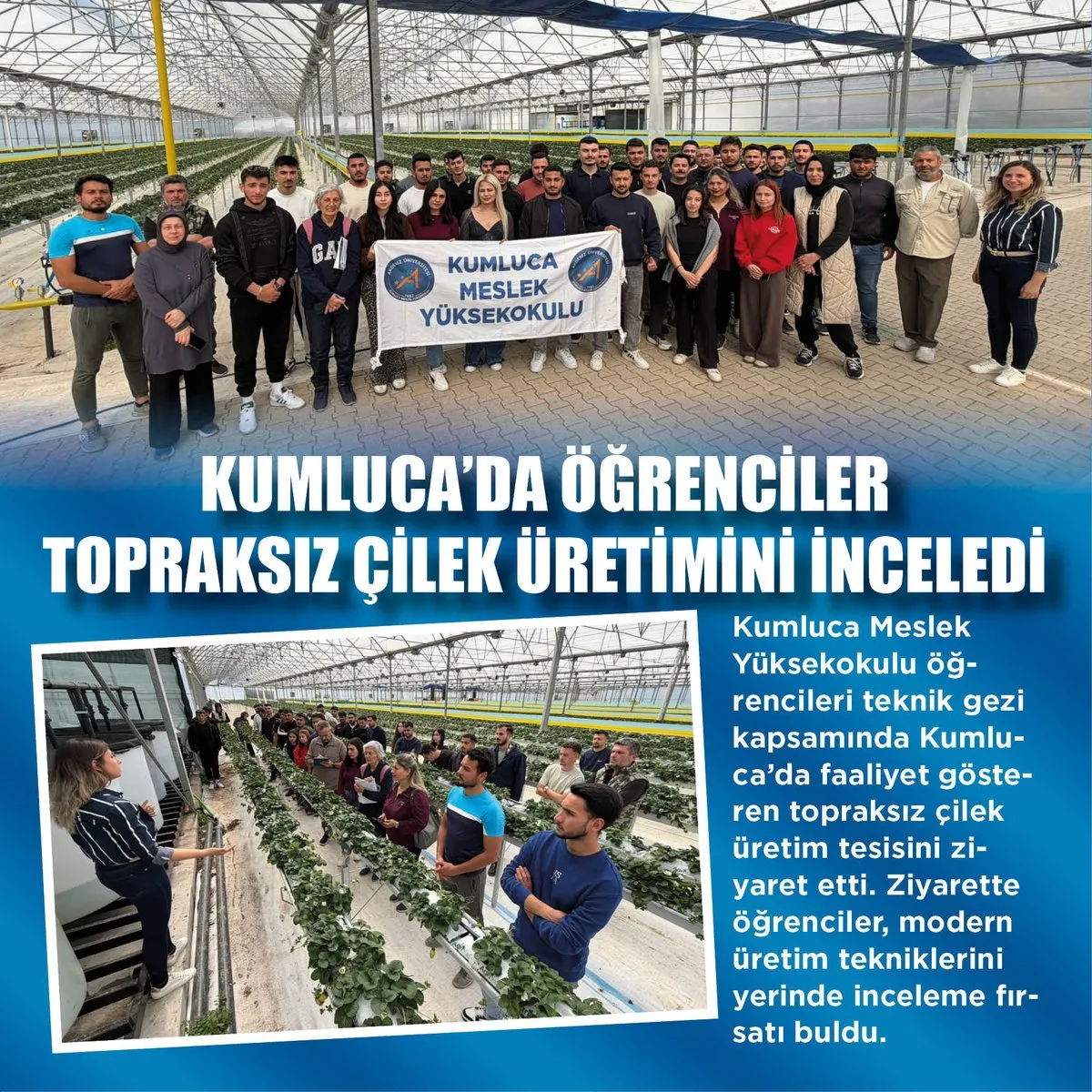 Kumluca’da Topraksız Çilek Üretimi Öğrencilere İlham Oldu