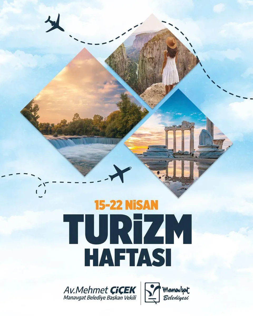 Manavgat Belediyesi: Turizm Bir Yaşam Kültürüdür