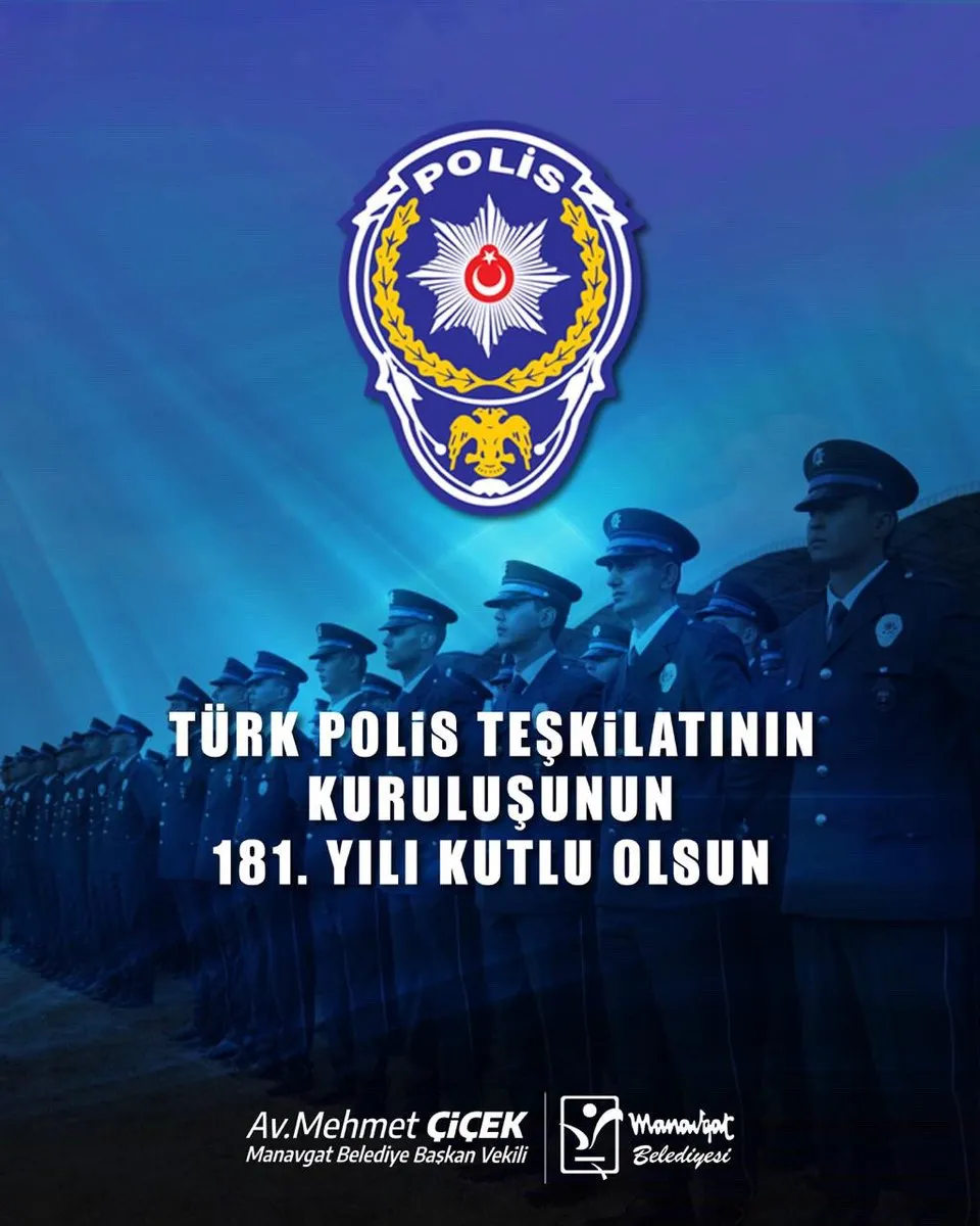 Manavgat Belediyesi’nden Polis Teşkilatı’na Gurur Dolu Mesaj