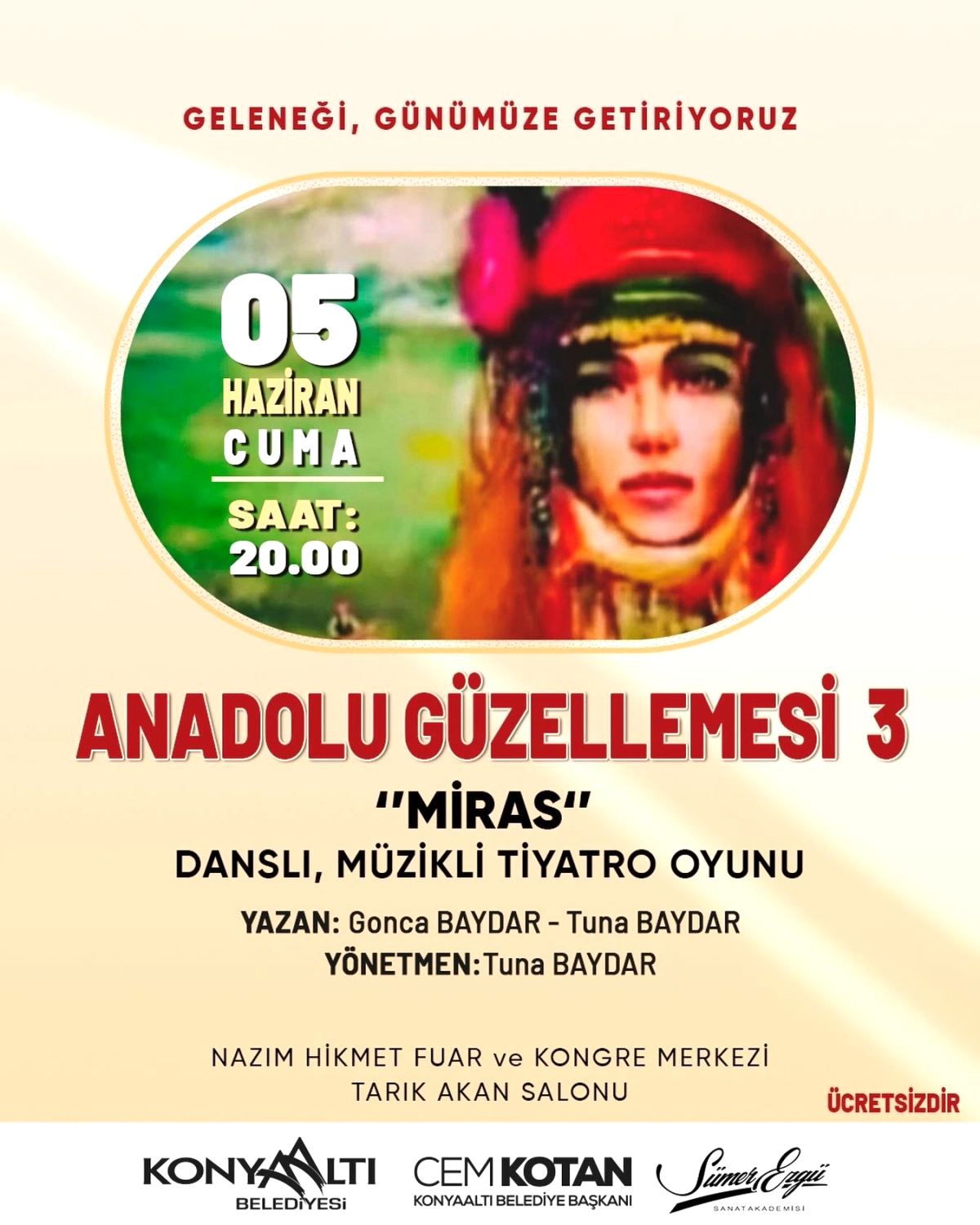 Antalya’da “Anadolu Güzellemesi 3: Miras” Sahneye Konuyor