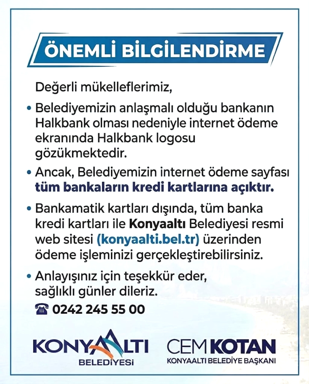 Konyaaltı Belediyesi Ödeme Uyarısı: Tüm Banka Kartları Geçerli