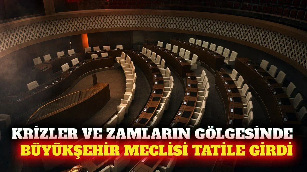Antalya Büyükşehir Meclisi Ağustos Ayında Tatil Yapıyor