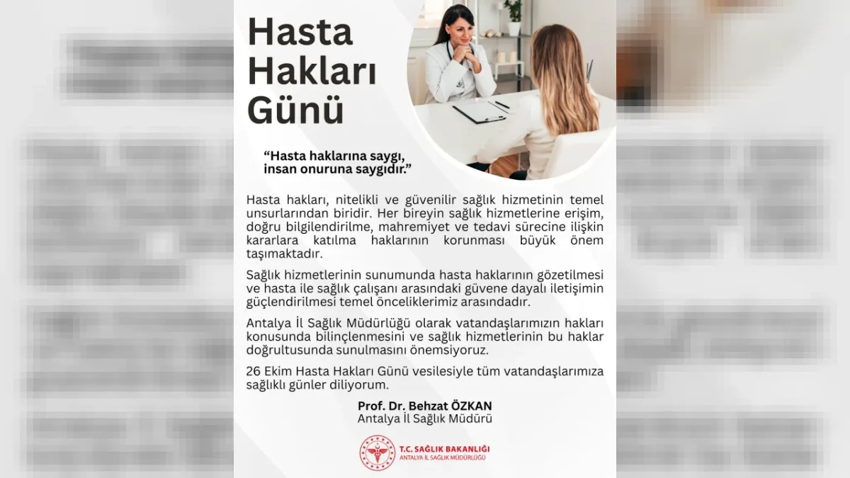 Antalya İl Sağlık Müdürü Prof. Dr. Behzat Özkan’dan 26 Ekim Hasta Hakları Günü Mesajı